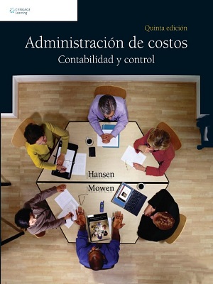 Administracion de costos - Hansen_Mowen - Quinta Edicion